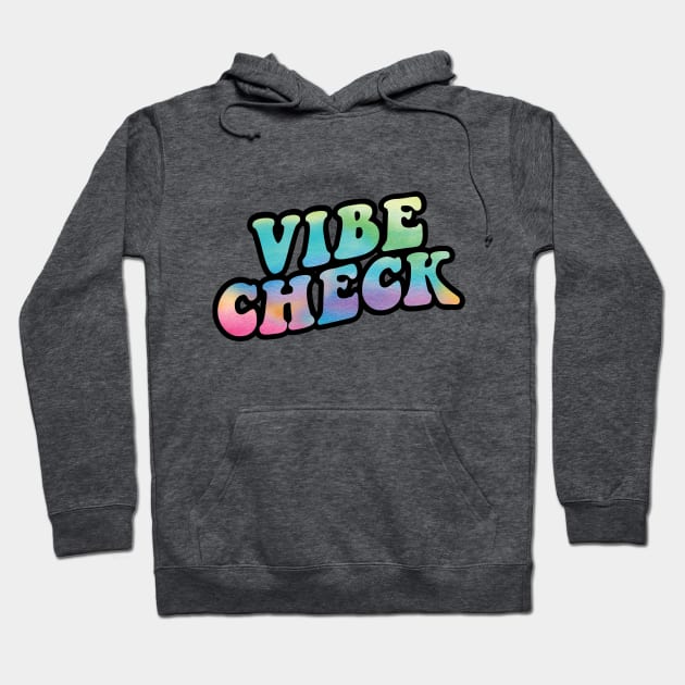 Vibe Check Hoodie by Perpetual Brunch